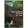 Des hommes au bord de l’eau, par Bénigno Cacérès, Éditions du Seuil 1973