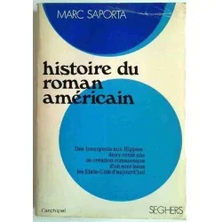 Histoire du roman américain, par Marc Saporta, Seghers 1970
