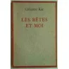 Les Bêtes et moi, par Catherine Kar, Éditions de la Librairie de Paris 1963