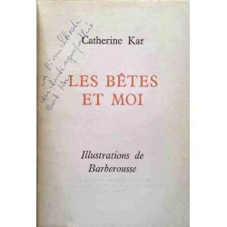 Dédicace : Les Bêtes et moi, par Catherine Kar, Éditions de la Librairie de Paris 1963