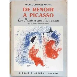 De Renoir à Picasso, par Michel Georges-Michel, Librairie Arthème Fayard 1954