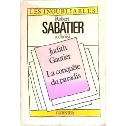 La Conquête du paradis, par Judith Gautier, Garnier 1980