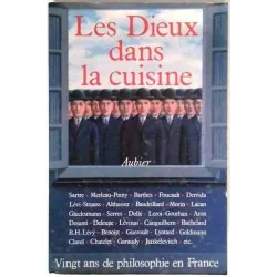 Les Dieux dans la cuisine,  Aubier 1978