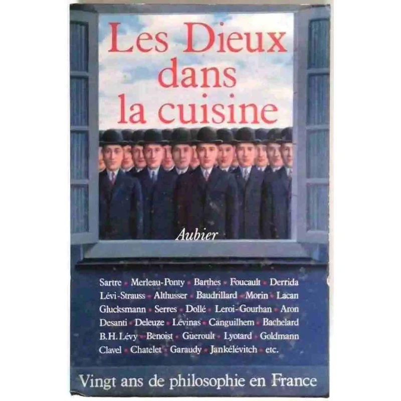 Les Dieux dans la cuisine,  Aubier 1978