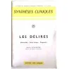 Synthèses cliniques : les Délires, n°29, Jean Garnier