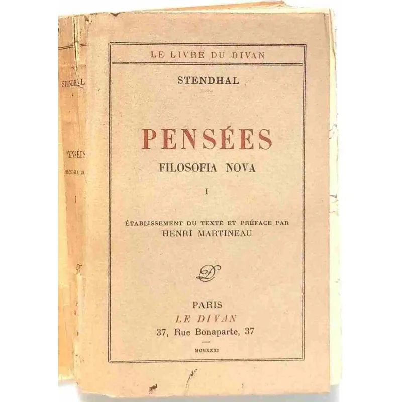 Pensées Filosofia Nova tome 1, par Stendhal, Éditions Le Divan