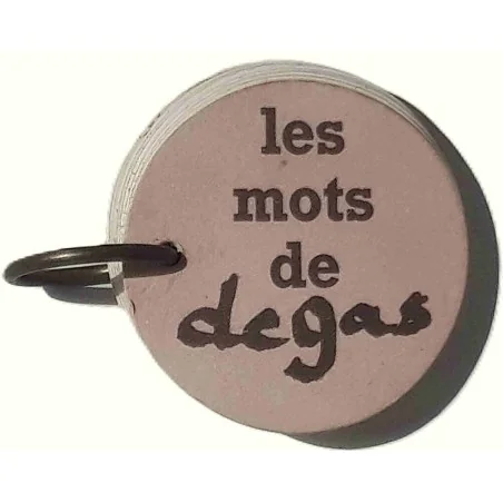Les Mots de Degas, par Jean-Marie Lhôte, Morel 1967