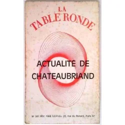 Actualité de Chateaubriand, Collectif, La Table Ronde 1968