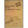 La Fantaisie du voyageur, par François-Régis Bastide, Seuil 1976