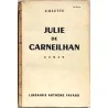 Julie de Carneilhan, par Colette, Librairie Arthème Fayard