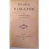 Pêcheur d’Islande, par Pierre Loti, Calmann Lévy 1900