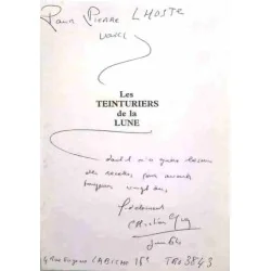 dédicace : Les Teinturiers de la lune :  Leurs faux et leurs vrais élixir de longue vie, par Christian Guy, Victor éditeur 1964