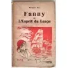 Fanny ou l’esprit du large, par Bernard Roy, Les écrivains associés éditeurs 1934