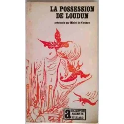 La Possession de Loudun, par Michel de Certeau, Julliard 1970