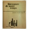 Littérature de notre temps, écrivains français 1, collectif, Casterman