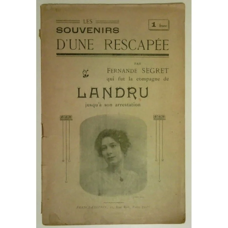 Les Souvenirs d’une rescapée, par Fernande Segret, France Editions