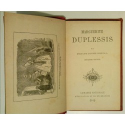 Marguerite Duplessis, par  Louise Dorval, Librairie nationale d’éducation et de récréation.