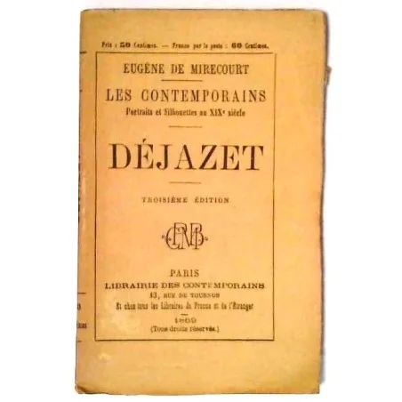 Déjazet, par Eugène de Mirecourt, Librairie des contemporains  (1869)
