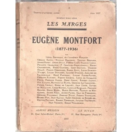 Eugène Montfort 1877-1836, Les Marges, Albert Messein Le Divan (1937)