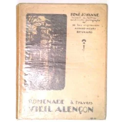 Promenade à travers le Vieil Alençon, par René Jouanne, Imprimerie Alençonnaise