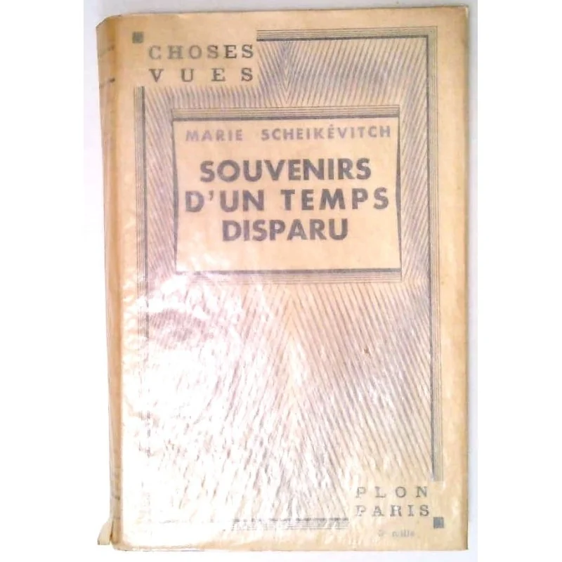 Souvenirs d’un temps disparu, par Marie Scheikévitch, Plon