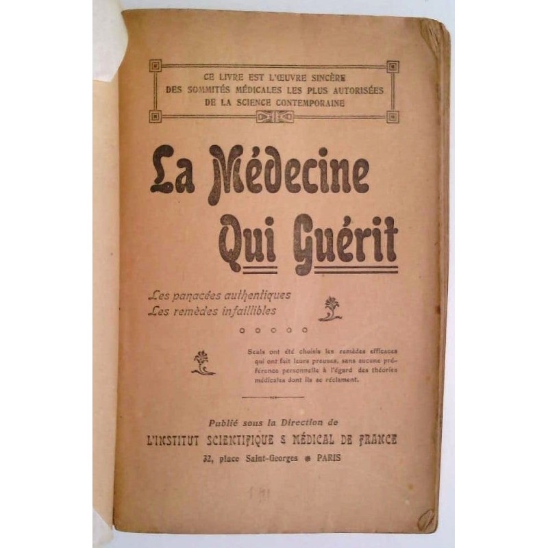 La Médecine qui guérit, publié sous la direction de l’Institut Scientifique et Médical de France