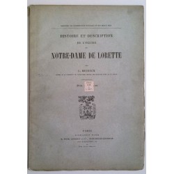 Histoire et description de l’Église de Notre Dame de Lorette, par L. Michaux, Librairie Plon.