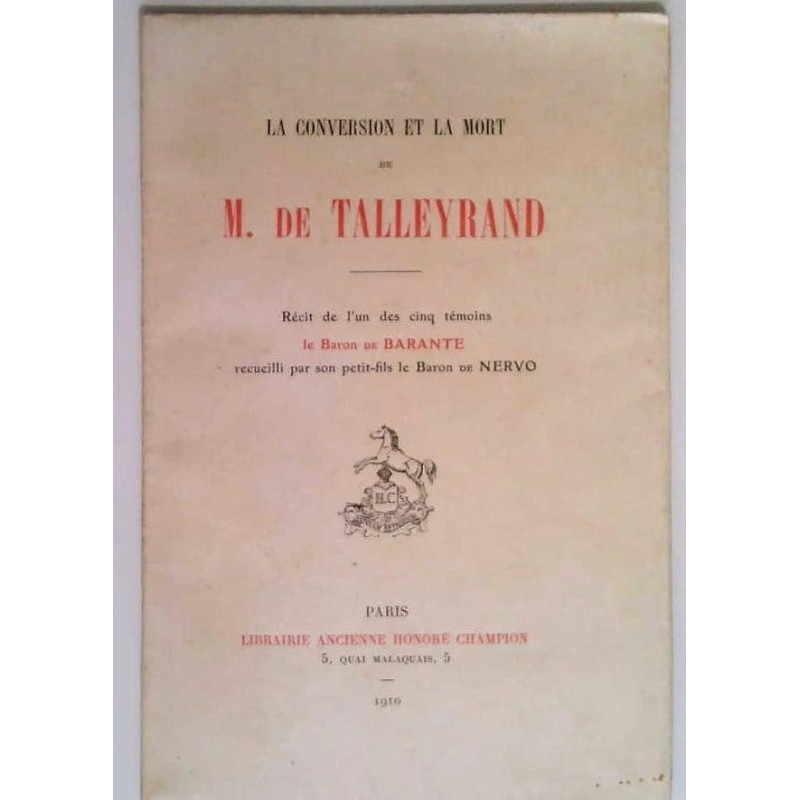 La Conversion et la mort de M. de Talleyrand, par le Baron de Barante, Librairie ancienne Honoré Chamion.