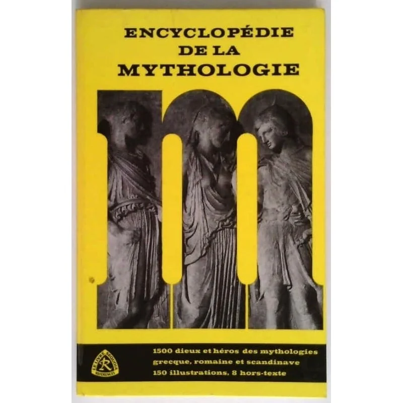 Encyclopédie de la mythologie, préface de Pierre Grimal, Editions Sequoia Bruxelles.