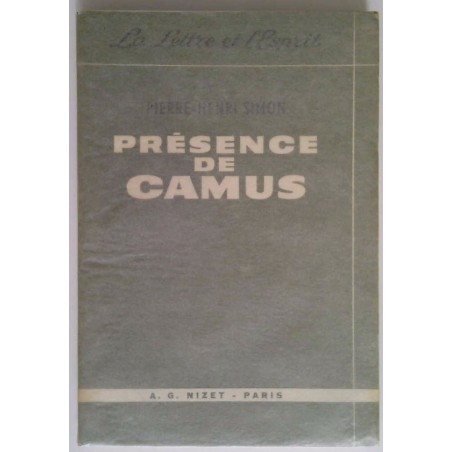 Présence de Camus, par Pierre-Henri Simon, Librairie Nizet.