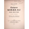 Octave Mirbeau son œuvre Portrait et autographes, par Maxime Revon, Éditions de la nouvelle revue critique.