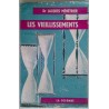 Les Vieillissements, par Dr Jacques Ménétrier, La Colombe, éditions du Vieux Colombier.