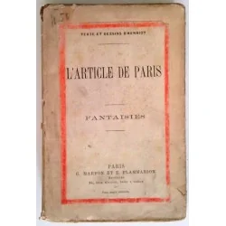 L’Article de Paris, texte et dessins d’Henriot, Éditeurs C. Marpon et E. Flammarion.