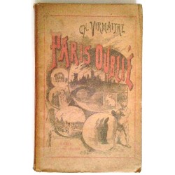 Paris oublié, par Charles Virmaître, Dentu éditeur.