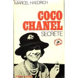 Coco Chanel secrète, par Marcel Haedrich, Robert Laffont.