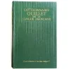 Dictionnaire Quillet de la langue française en trois volumes, sous la direction de Raoul Mortier, Librairie artistique Quillet.