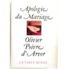 Apologie du mariage, par Olivier Poivre d’Arvor, La Table Ronde.