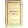 La Musique intérieure, par Charles Maurras,  Librairie Grasset.