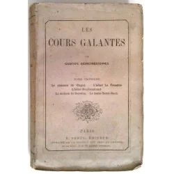 Les Cours galantes tome 3, par Gustave Desnoiresterres, Dentu éditeur.
