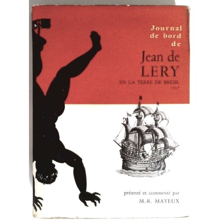 Journal de bord de Jean de Léry en la terre du Brésil 1557