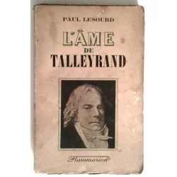L’Âme de Talleyrand, par Paul Lesoourd, Flammarion