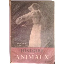 Histoire des animaux, par Richard Lewinsohn, Librairie Plon.
