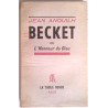 Becket ou l’honneur de Dieu, par Jean Anouilh, La Table Ronde.