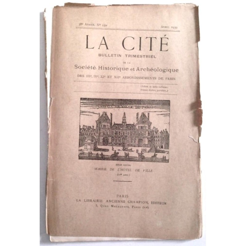 La Cité Société historique et archéologique de Paris , Champion éditeur.