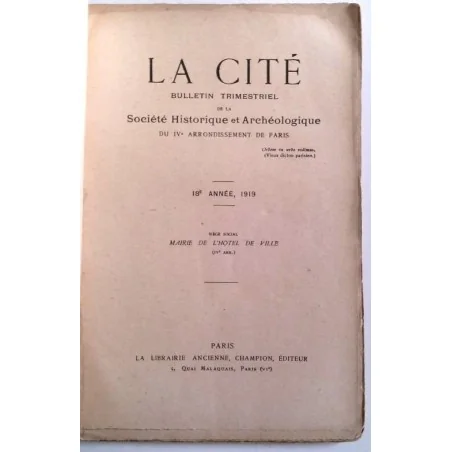 La Cité Société historique et archéologique du IVe arrondissement n° 69 , Champion éditeur.