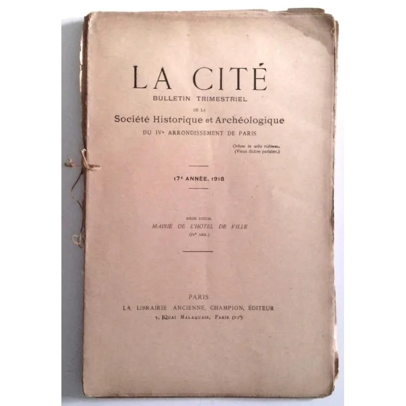 La Cité Société historique et archéologique du IVe arrondissement n° 65, Champion éditeur.