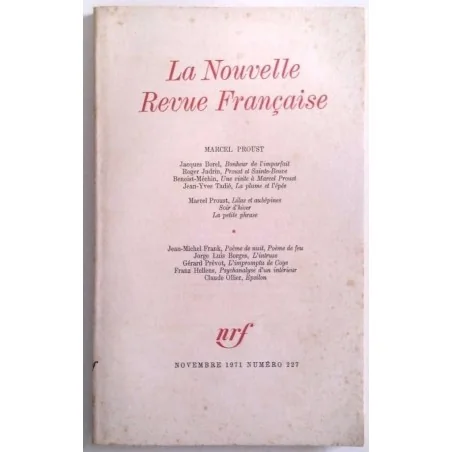 La Nouvelle revue Française : Marcel Proust, n°227,  NRF.