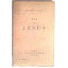 Vie de Jésus, par Ernest Renan, Calmann-Lévy.