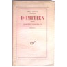 Domitien suivi de Joseph à Dothan Théâtre, par Jean Giono, Gallimard.