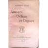 Amours, délices et orgues, par Alphonse Allais, Paul Ollendorff éditeur.